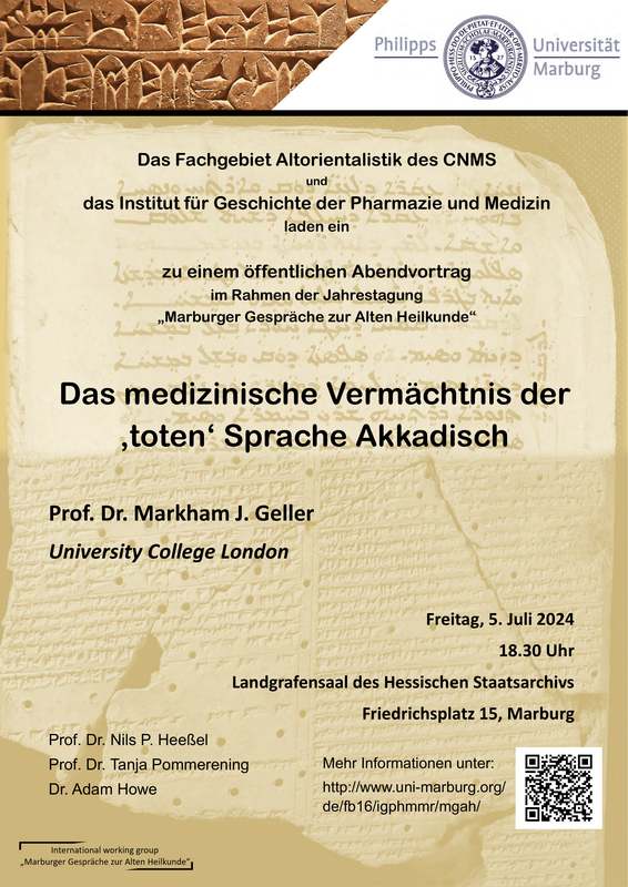 Ankündigung des öffentlichen Abendvortrags von Prof. Dr. Markham J. Geller (University College London) zum Thema "Das medizinische Vermächtnis der 'toten' Sprache Akkadisch".