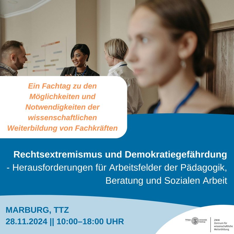 Ankündigungsbild zur Veranstaltung: Rechtsextremismus und Demokratiegefährdung – Herausforderungen für Arbeitsfelder der Pädagogik, Beratung und Sozialen Arbeit. Ein Fachtag zu den Möglichkeiten und Notwendigkeiten der Wissenschaftlichen Weiterbildung von Fachkräften.