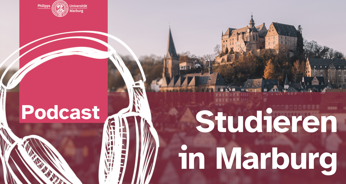 Foto: gestaltete Überschrift Studieren in Marburg Podcast